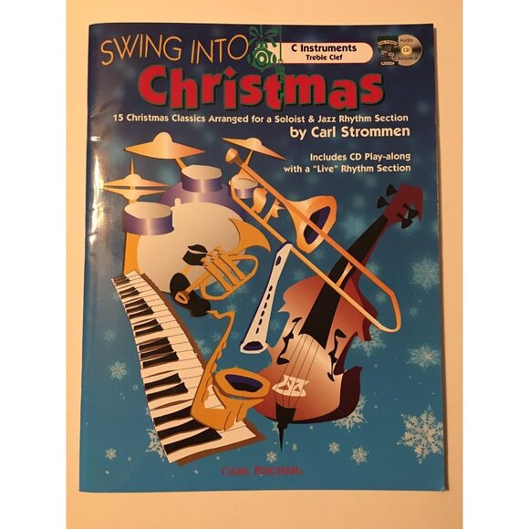 Swing Into Christmas For All C Instruments 15 Songs with Jazz Rhythm Section CD - Picture 1 of 4